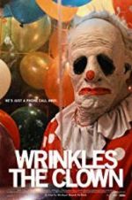 Watch Wrinkles the Clown Moviesjoy