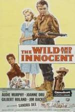 Watch The Wild and the Innocent Moviesjoy