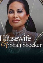 Watch The Housewife & the Shah Shocker Moviesjoy