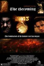 Watch The Becoming Moviesjoy