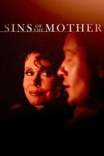 Watch Sins of the Mother Moviesjoy