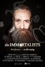 Watch The Immortalists Moviesjoy