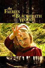 Watch The Faeries of Blackheath Woods Moviesjoy