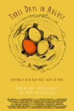 Watch Three Days in August Moviesjoy