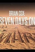 Watch Brian Cox: Seven Days on Mars Moviesjoy
