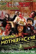 Watch Banana Motherfucker Moviesjoy