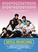 Watch Seoul Searching Moviesjoy