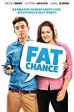 Watch Fat Chance Moviesjoy