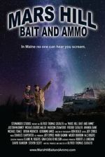 Watch Mars Hill Bait and Ammo Moviesjoy