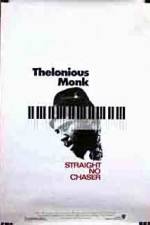 Watch Thelonious Monk Straight No Chaser Moviesjoy
