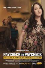 Watch Paycheck to Paycheck-The Life and Times of Katrina Gilbert Moviesjoy