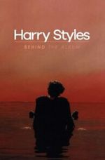 Watch Harry Styles: Behind the Album Moviesjoy