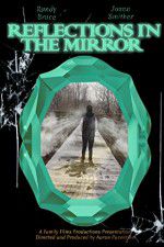 Watch Reflections in the Mirror Moviesjoy