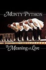 Watch Monty Python: The Meaning of Live Moviesjoy