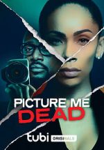 Watch Picture Me Dead Moviesjoy
