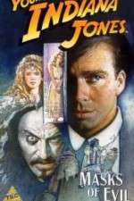 Watch The Adventures of Young Indiana Jones: Masks of Evil Moviesjoy
