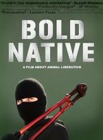 Watch Bold Native Moviesjoy