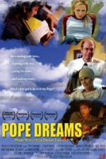 Watch Pope Dreams Moviesjoy