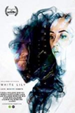Watch White Lily Moviesjoy