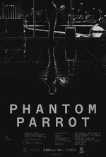 Watch Phantom Parrot Moviesjoy