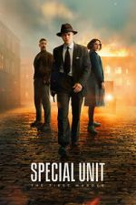 Watch Special Unit - The First Murder Moviesjoy