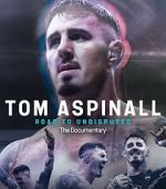 Watch Tom Aspinall: Road to Undisputed Moviesjoy