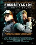Watch Freestyle 101: Hip Hop History Moviesjoy