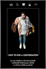 Watch How to End A Conversation (Short 2021) Moviesjoy