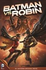 Watch Batman vs. Robin Moviesjoy