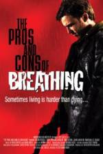 Watch The Pros and Cons of Breathing Moviesjoy