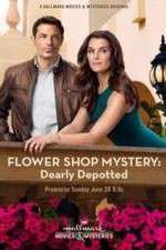 Watch Flower Shop Mystery: Dearly Depotted Moviesjoy