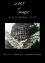 Watch Days of Rage: A Requiem for Europe Moviesjoy