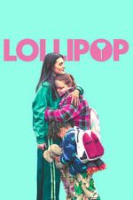Watch Lollipop Moviesjoy