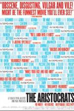 Watch The Aristocrats Moviesjoy