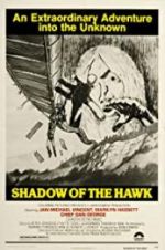 Watch Shadow of the Hawk Moviesjoy