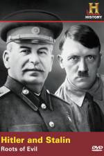 Watch Hitler And Stalin Roots of Evil Moviesjoy