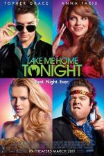 Watch Take Me Home Tonight Moviesjoy