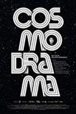 Watch Cosmodrama Moviesjoy
