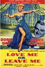 Watch Love Me or Leave Me Moviesjoy