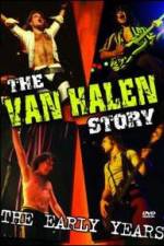 Watch The Van Halen Story The Early Years Moviesjoy