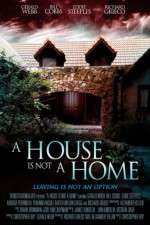 Watch A House Is Not a Home Moviesjoy