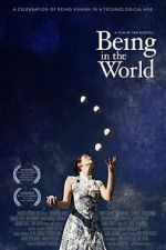 Watch Being in the World Moviesjoy