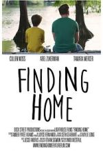 Watch Finding Home: A Feature Film for National Adoption Day Moviesjoy