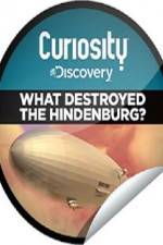 Watch What Destroyed the Hindenburg? Moviesjoy