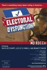 Watch Electoral Dysfunction Moviesjoy