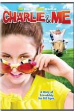 Watch Charlie & Me Moviesjoy