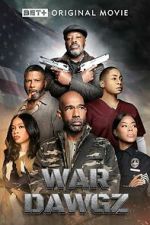 Watch War Dawgz Moviesjoy