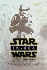 Watch TK-436 A Stormtrooper Story Moviesjoy