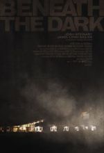 Watch Beneath the Dark Moviesjoy