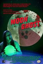 Watch Moon Ghost Moviesjoy